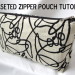 Gusseted Zipper Pouch – Tutorial